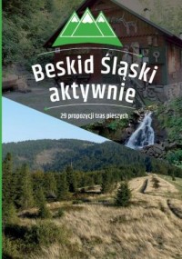 Beskid Śląski aktywnie - okładka książki