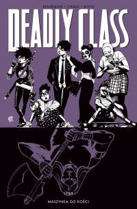 Deadly Class. Tom 9 - okładka książki