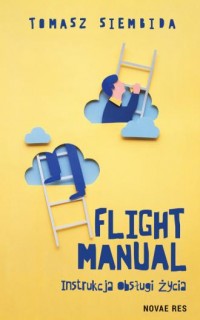 Flight Manual. Instrukcja obsługi - okładka książki