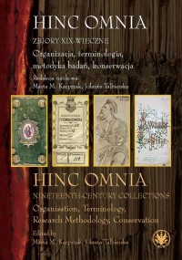 Hinc Omnia Zbiory XIX-wieczne Organizacja, - okładka książki