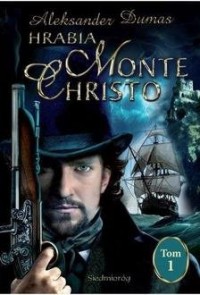 Hrabia Monte Christo. Tom 1 - okładka książki