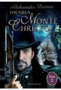 Hrabia Monte Christo. Tom 2 - okładka książki