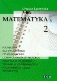 Matematyka. Klasa 2. LO. Uzupełniająca - okładka podręcznika