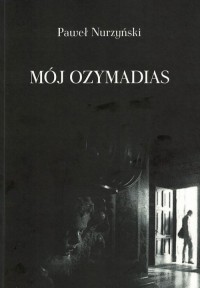 Mój Ozymandias - okładka książki