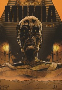 Mumia. Tom 1 - okładka książki
