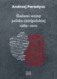 Śladami wojny polsko (nie) polskiej - okładka książki