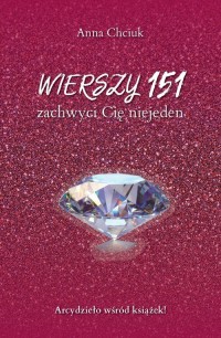 Wierszy 151, zachwyci Cię niejeden - okładka książki