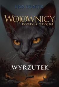 Wojownicy. Potęga trójki. Tom 15. - okładka książki