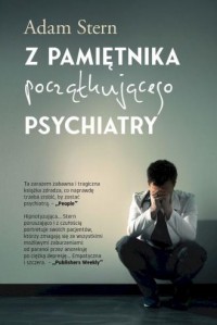 Z pamiętnika początkującego psychiatry - okładka książki