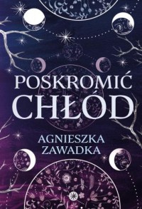 Poskromić chłód - okładka książki