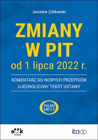 Zmiany w PIT od 1 lipca 2022 r. - okładka książki
