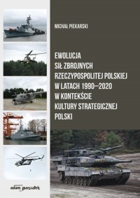 Ewolucja Sił Zbrojnych Rzeczypospolitej - okładka książki