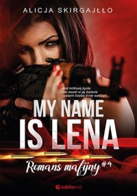 My name is Lena Romans mafijny - okładka książki
