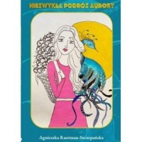 Niezwykła Podróż Aurory - okładka książki