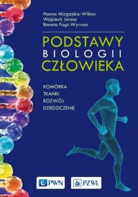 Podstawy biologii człowieka - komórka, - okładka książki