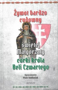 Żywot bardzo cudowny świętej Małgorzaty - okładka książki