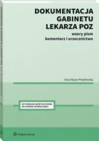 Dokumentacja gabinetu lekarza POZ. - okładka książki
