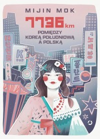 7736 km. Pomiędzy Koreą Południową - okładka książki