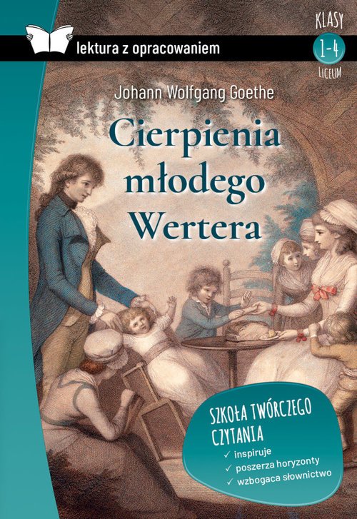 Cierpienie Młodego Wertera Ile Stron Cierpienia młodego Wertera. Lektura z opracowaniem - Podręcznik
