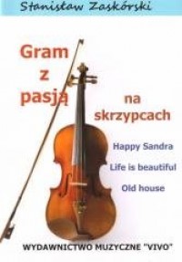 Gram z pasją na skrzypcach Happy - okładka książki