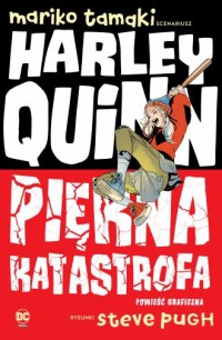 Harley Quinn. Piękna katastrofa - okładka książki
