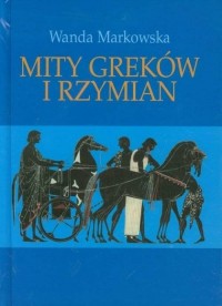 Mity Greków i Rzymian - okładka książki