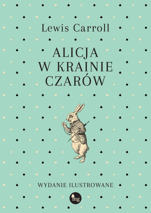 Alicja w Krainie Czarów Lewis Carroll Książka Księgarnia internetowa