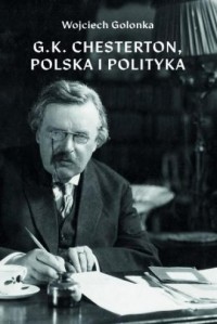 G K Chesterton Polska i polityka - okładka książki