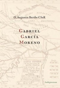 Gabriel Garcia Moreno - okładka książki