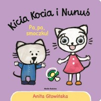 Kicia Kocia i Nunuś Pa, pa smoczku! - okładka książki