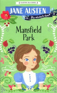 Klasyka dla dzieci Mansfield Park - okładka książki