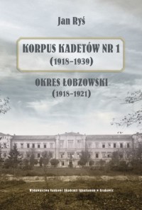 Korpus Kadetów nr 1 (1918-1939). - okładka książki