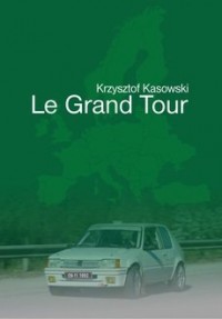 Le Grand Tour - okładka książki
