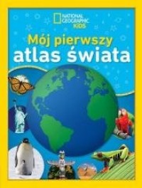 Mój pierwszy atlas świata - okładka książki