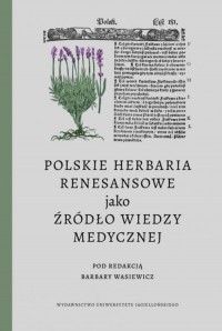 Polskie herbaria renesansowe jako - okładka książki