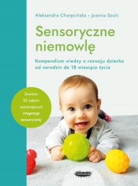 Sensoryczne niemowlę Kompendium - okładka książki