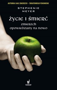 Życie i śmierć - okładka książki