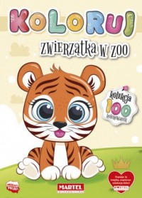 Koloruj Zwierzątka w zoo - okładka książki