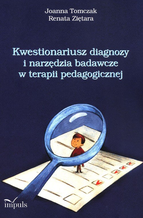 Kwestionariusz Diagnozy I Narzędzia Badawcze W Terapii Pedagogicznej ...