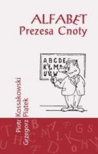 Alfabet prezesa cnoty - okładka książki