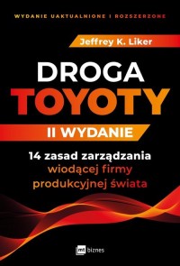 Droga Toyoty. 14 zasad zarządzania - okładka książki