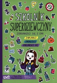 Emi i Tajny Klub Superdziewczyn. - okładka książki