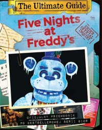 Five Nights at Freddys The Ultimate - okładka książki