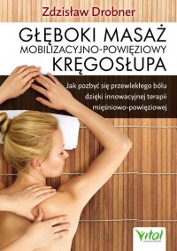 Głęboki masaż mobilizacyjno-powięziowy - okładka książki