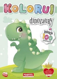 Kolekcja Koloruj - Dinozaury - okładka książki