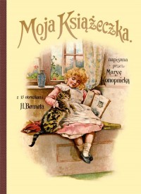 Moja Książeczka - Konopnicka - okładka książki