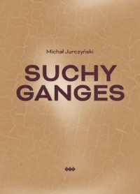 Suchy Ganges - okładka książki