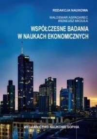 Współczesne badania w naukach ekonomicznych - okładka książki