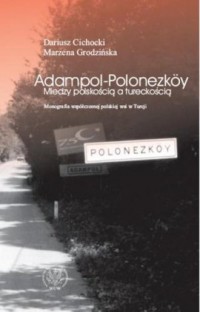 Adampol - Polonezkoy. Między polskością - okładka książki
