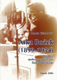 Arka Bożek (1899-1954). Działacz - okładka książki